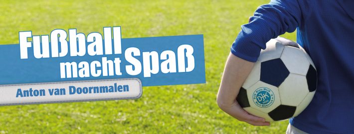 Verkaufsschlager "Fußball macht Spaß"